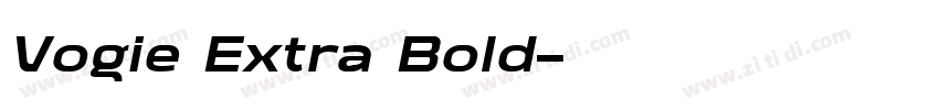 Vogie Extra Bold字体转换